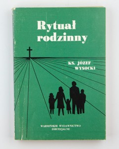 Rytuał rodzinny, Wysocki J.