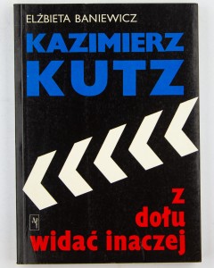 Z dołu widać inaczej, Kutz K.