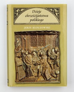 Dzieje chrześcijańśtwa polskiego, Kłoczowski J.