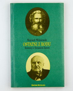 Ostatni z rodu. Rozmowy z Tomaszem Zanem, WIśniewski W.