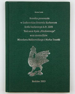 Kronika panowania w krakowskim Bractwie Kurkowym..., Satała M.