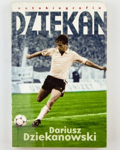 Dziekan. Dariusz Dziekanowski, Dziekanowski D. , Nakoniecznik A.