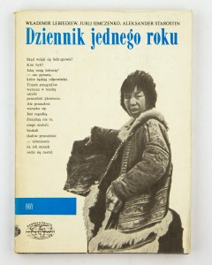 Dziennik jednego roku, Lebiediew W., Simczenko J., Starostin A.