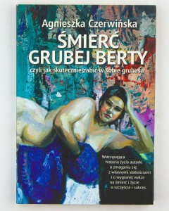 Śmierć grubej Berty, Czerwińska A.