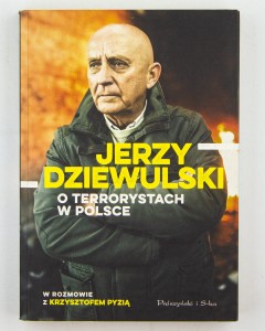 O terrorystach w Polsce, Dziewulski J.