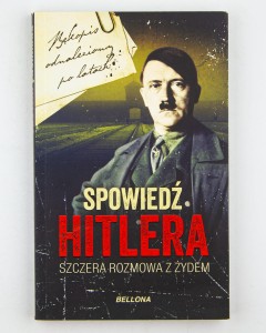 Spowiedź Hitlera. Szczera rozmowa z Żydem, Macht Ch.