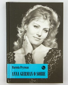 Anna German o sobie, Pryzwan M.