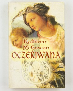 Oczekiwana, McGowan K.