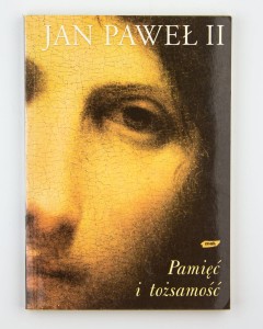 Pamięć i tożsamość, Jan Paweł II