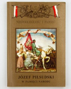 Józef Piłsudski w pamięci narodu