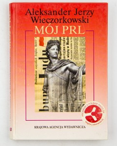 Mój PRL, WIeczorkowski A.