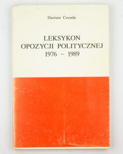 Leksykon opozycji politycznej 1976-1989, Cecuda D.