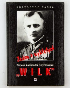 Generał Aleksander Krzyżanowski "Wilk", Tarka K.
