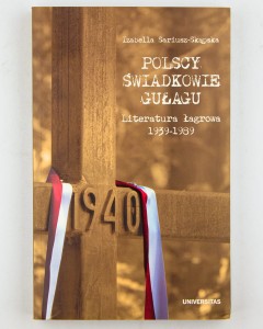 Polscy świadkowie gułagu, Sariusz - Skąpska I.