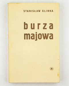 Burza majowa, Glinka S.