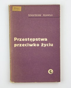 Przestępstwa przeciwko życiu, Pławski S.