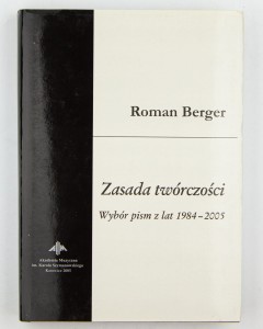 Zasada twórczości, Berger R.