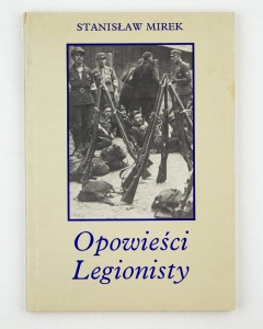 Opowieści Legionisty, Mirek S.