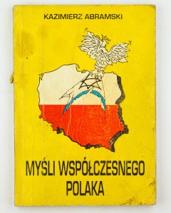 Myśli współczesnego Polaka, Abramski K.