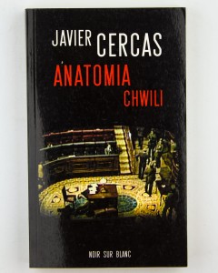 Anatomia chwili, Cercas J.