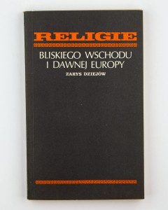 Religie Bliskiego Wschodu i dawnej Europy, praca zbiorowa