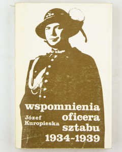 Wspomnienia oficera sztabu 1934-1939, Kuropieska J.