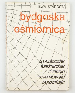 Bydgoska ośmiornica, Starosta E.