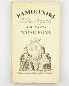 Pamiętniki adiutanta Napoleona, de Segura F.P.
