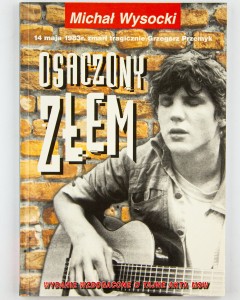 Osaczony złem, Wysocki M.