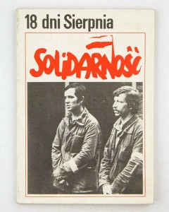 18 dni Sierpnia. Solidarność