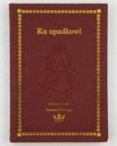 Ku upadkowi, praca zbiorowa