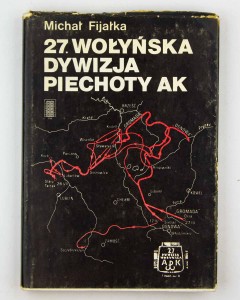 27. wołyńska dywizjia piechoty AK, Fijałka M.