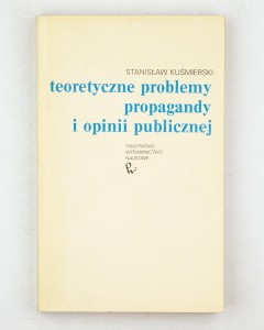 Teoretyczne problemy propagandy i opinii publicznej