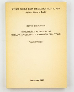 Teoretyczne i metodologiczne problemy sprzeczności, Białyszewski H.