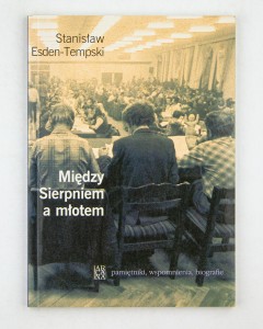 Między Sierpniem a młotem, Esden-Tempski S.