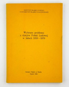Wybrane problemy z dziejów Polski Ludowej w latach 1959-1970, Kowalski Z.