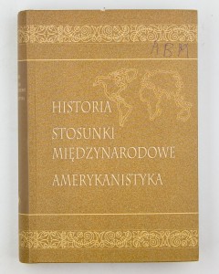 Historia - stosunki międzynarodowe - amerykanistyka