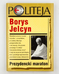 Prezydencki maraton, Jelcyn B.