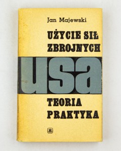 Użycie sił zbrojnych USA, Majewski J.