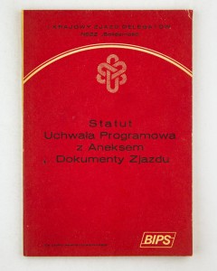 I Krajowy Zjazd Delegatów NSZZ "Solidarność".  Statut, uchwała programowa
