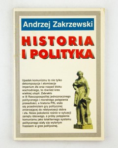 Historia i polityka, Zakrzewski A.