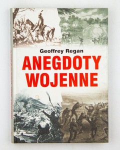 Anegdoty wojenne, Regan G.