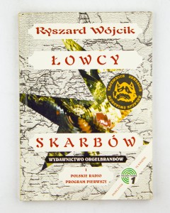 Łowcy skarbów, Wójcik R.