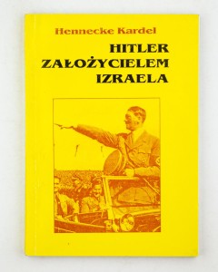 Hitler założycielem Izraela, Kardel H.