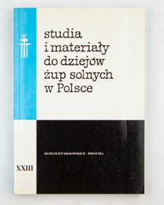 Studia i materiały do dziejów żup solnych w Polsce