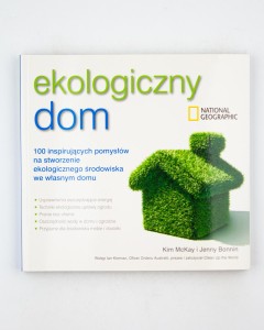 Ekologiczny dom, McKay K., Bonnin J.