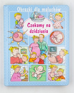Obrazki dla maluchów. Czekamy na dzidziusia