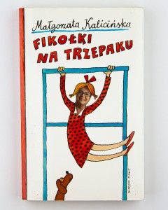 Fikołki na trzepaku, Kalicińska M.