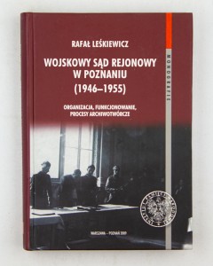 Wojskowy Sąd Rejonowy w Poznaniu, Leśkiewicz R.
