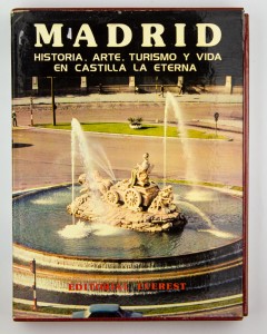 Madrid. Historia, arte, turismo